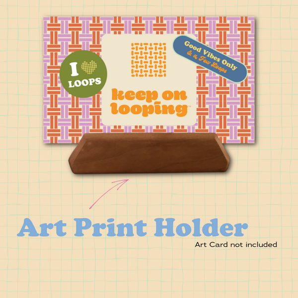 Art Print Holder-Potholder weaving-Keep On Looping-Acorns & Twigs
