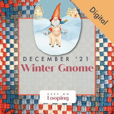 Digital KOL Patterns - December 2021 - Winter Gnome-Past KOL Boxes-Keep On Looping-Acorns & Twigs