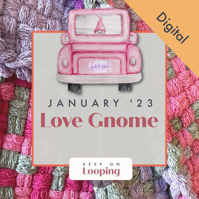 Digital KOL Patterns - January 2023 - Love Gnome-Past KOL Boxes-Keep On Looping-Acorns & Twigs