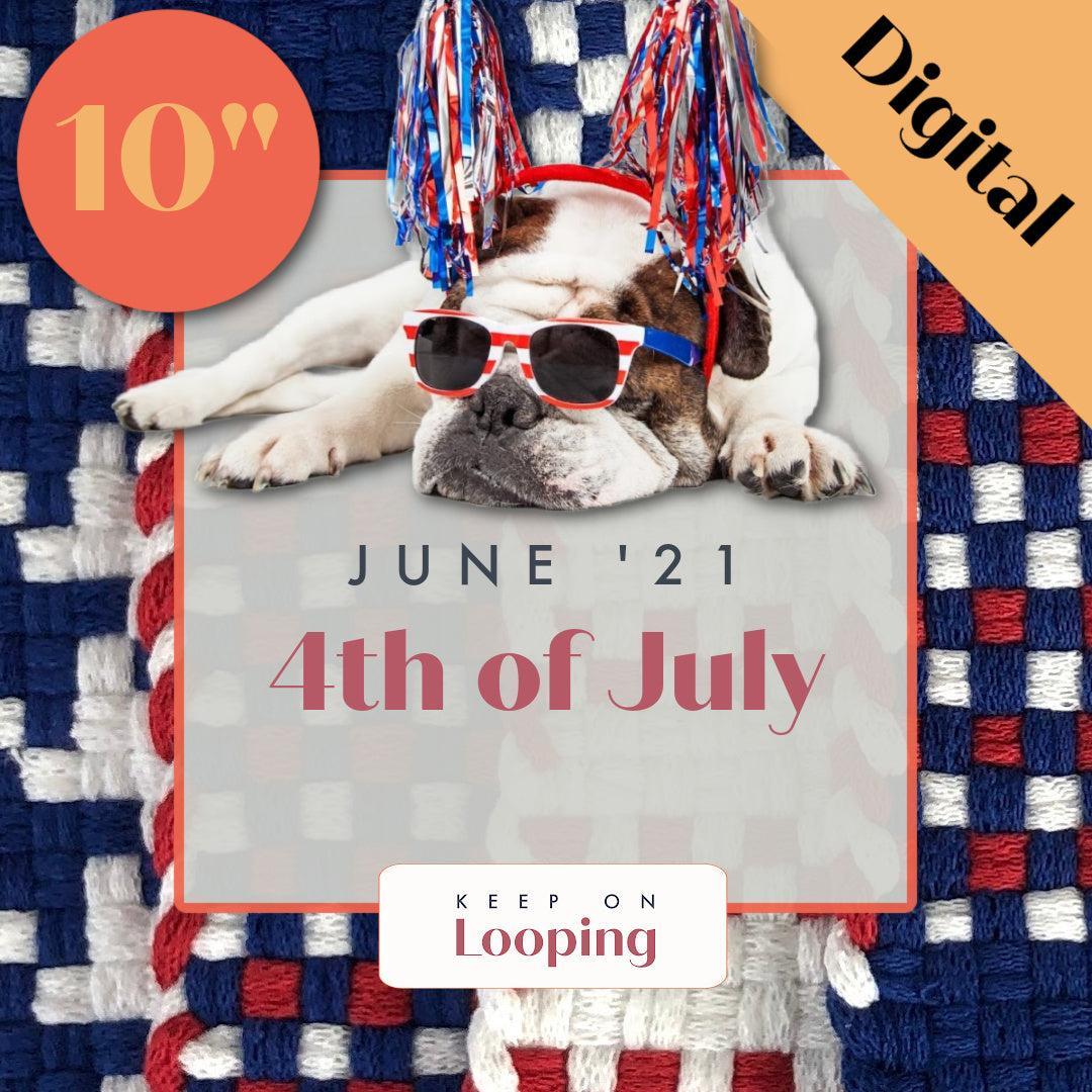 Digital KOL Patterns - June 2021 - 4th of July-Past KOL Boxes-Keep On Looping-Acorns &amp; Twigs