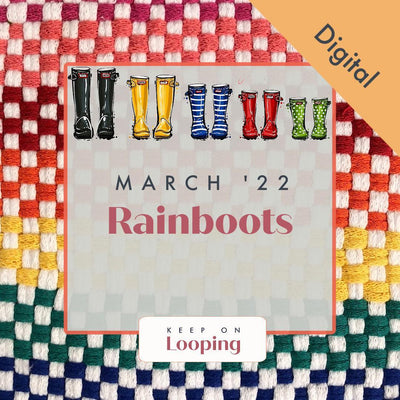 Digital KOL Patterns - March 2022 - Rainboots-Past KOL Boxes-Keep On Looping-Acorns & Twigs