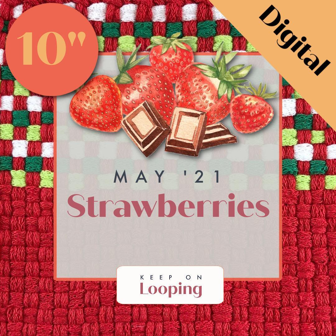 Digital KOL Patterns - May 2021 - Strawberries-Past KOL Boxes-Keep On Looping-Acorns &amp; Twigs