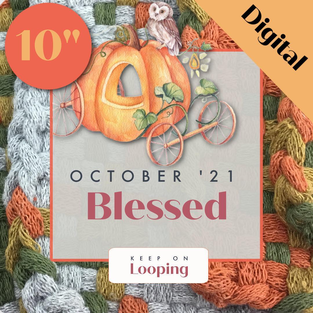 Digital KOL Patterns - October 2021 - Blessed-Past KOL Boxes-Keep On Looping-Acorns &amp; Twigs
