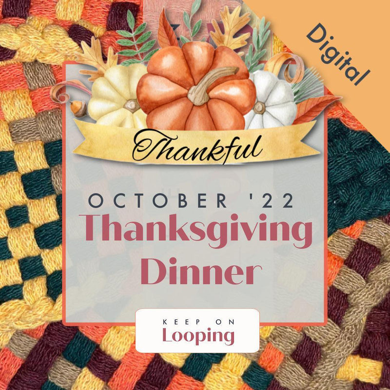 Digital KOL Patterns - October 2022 - Thanksgiving Dinner-Past KOL Boxes-Keep On Looping-Acorns & Twigs