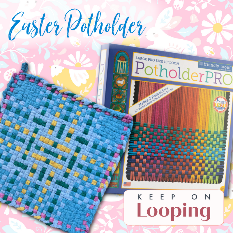 Easter Potholder Kit (10")-Potholder weaving-Keep On Looping-Acorns & Twigs