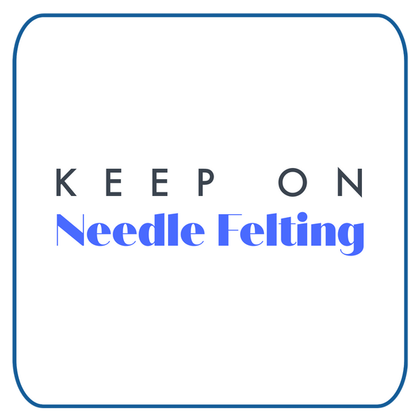 Keep On Needle Felting-Subscription-Acorns & Twigs-Acorns & Twigs