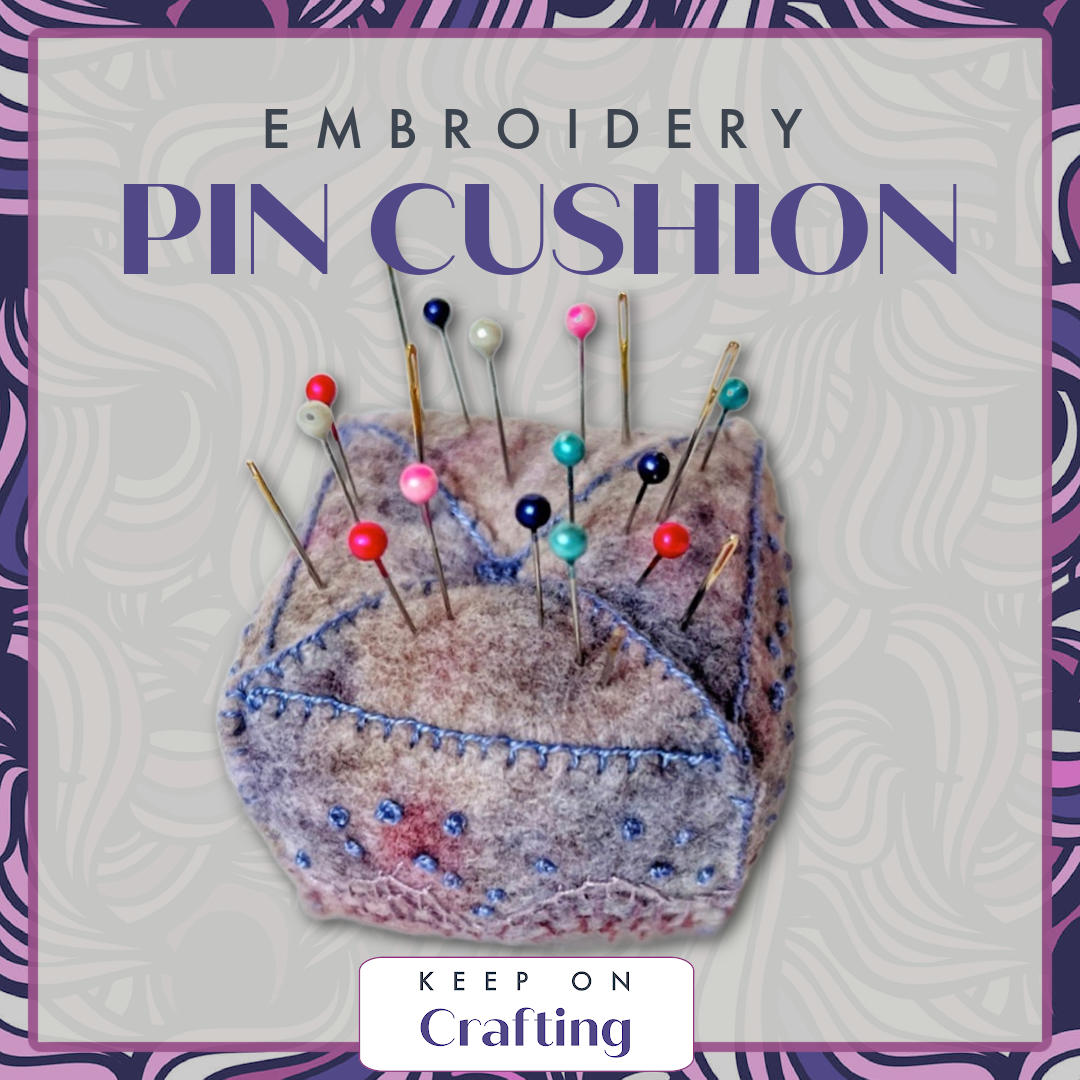 Pin Cushion Embroidery Class-KOC-Keep On Crafting-Acorns & Twigs