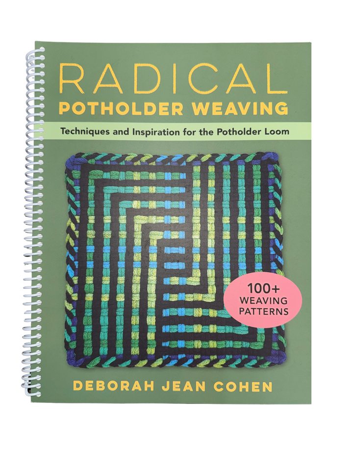 Radical Potholder Weaving Book by Deborah Jean Cohen