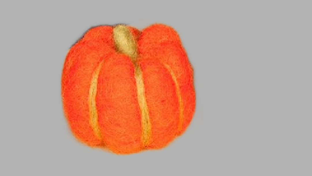 Needle Felted Pumpkin In-Person Class - Sep 21 (4:15-5:45 pm)
