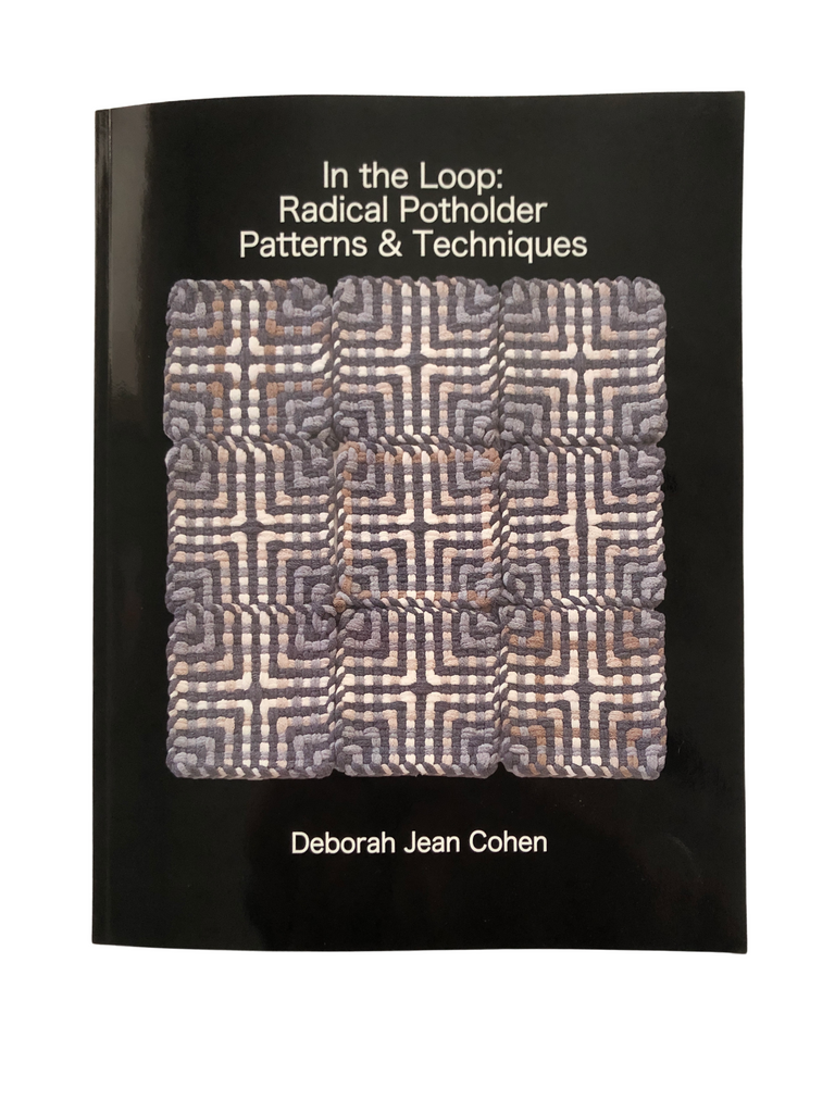 Radical Potholder Weaving: Techniques and Inspiration for the Potholder Loom;  100+ Weaving Patterns: Cohen, Deborah Jean: 9780811772747: : Books